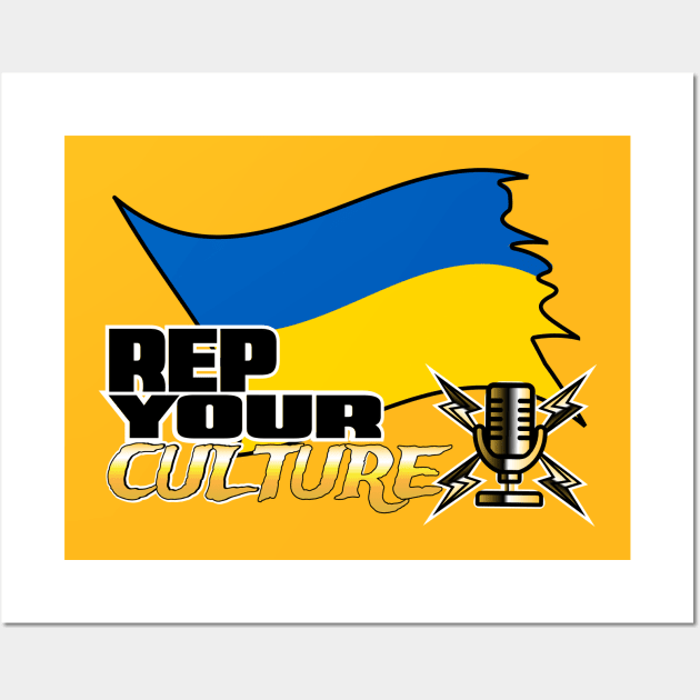 The Rep Your Culture Line: Ukrainian Pride Wall Art by The Culture Marauders